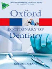 A dictionary of dentistry